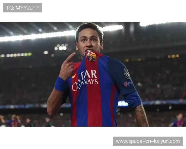 巴萨追内马尔式华丽风格：足球艺术的极致演绎